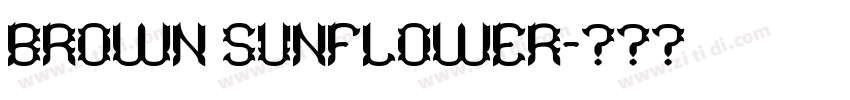BROWN SUNFLOWER字体转换